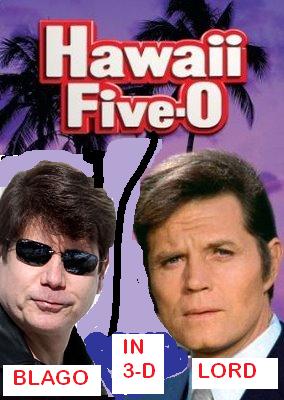 INNOCENT: Blagojevich to play Jack Lord’s son in remake of “HAWAII FIVE -0”