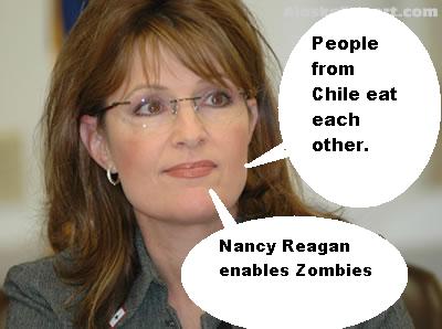 Sarah Palin mouths off about Chileans, Nancy Reagan, Snooki and Zsa Zsa Gabor.