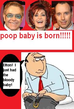 Sir Elton John has a baby Boy — covered in poop.