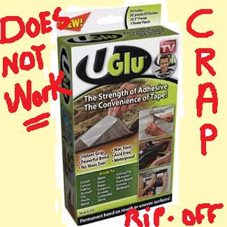 UGlu Infomercial junk — rip off — scam — does not work.
