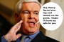 Newt Gingrich Has No Chance To Win.  Don't Donate to His Campaign. 