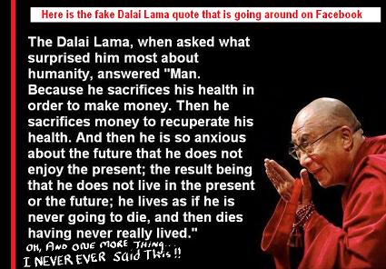 Dalai Lama Quote on Facebook About Man Sacrifice and Health is a HOAX!